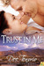 Trust In Me