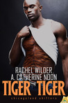 Tiger Tiger (Chicagoland Shifters, #2) Tiger Tiger (Chicagoland Shifters, #2)