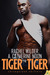 Tiger Tiger (Chicagoland Sh...
