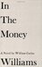 In the Money