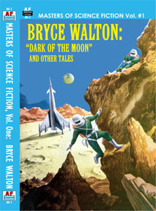 Masters Of Science Fiction, Vol. One: Bryce Walton