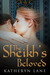 The Sheikh's Beloved by Katheryn Lane The Sheikh's Beloved by Katheryn Lane
