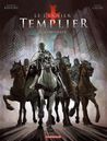 Le Dernier Templier, Tome 1 (French Edition) Le Dernier Templier, Tome 1 (French Edition)