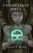 Enlightened Ones by Lacey Reah