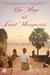 The Map of Lost Memories by Kim Fay The Map of Lost Memories by Kim Fay