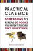 Practical Classics by Kevin Smokler Practical Classics by Kevin Smokler