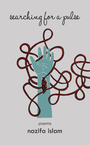 Searching for a Pulse by Nazifa Islam Searching for a Pulse by Nazifa Islam