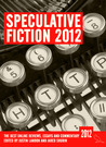 Speculative Fiction 2012 Speculative Fiction 2012