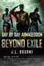 Beyond Exile: Day by Day Armageddon