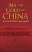 All the Gold in China
