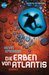 Die Erben von Atlantis (The Atlanteans, #1)