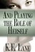 And Playing the Role of Herself (ebook)