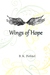 Wings of Hope by B.K. Pethtel