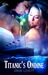 Titanic's Ondine by Jorja Lovett