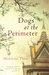 Dogs at the Perimeter (Paperback)