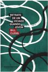 Retrato de um Viciado Quando Jovem Retrato de um Viciado Quando Jovem