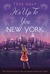 It's Up to You, New York