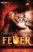 Feuer - Tödliches Verlangen (Dragonfury, #1)