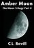 Amber Moon Moon trilogy Series part 2