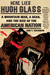 Here Lies Hugh Glass: A Mou...