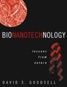 Bionanotechnology Lessons From Nature