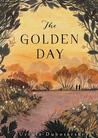 The Golden Day by Ursula Dubosarsky The Golden Day by Ursula Dubosarsky
