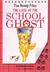 The Case of the School Ghost (Hardcover)