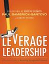 Leverage Leadership: A Practical Guide to Building Exceptional Schools