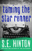 Taming the Star Runner (ebook)