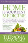 Healthy at Home: Get Well and Stay Well Without Prescriptions