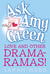 Ask Amy Green: Love and Other Drama-Ramas! (Paperback)