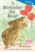 A Birthday for Bear: Candlewick Sparks (Paperback)