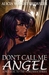 Don't Call Me Angel (ebook)