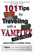 101 Tips for Traveling with...