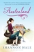 Austenland by Shannon Hale