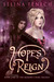 Hope's Reign (Memory's Wake...