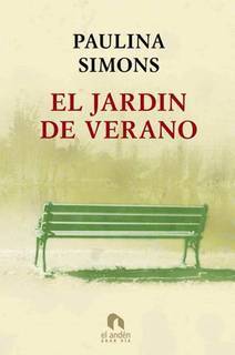 El Jardín De Verano (The Bronze Horseman #3)