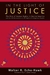 In the Light of Justice by Walter R. Echo-Hawk In the Light of Justice by Walter R. Echo-Hawk