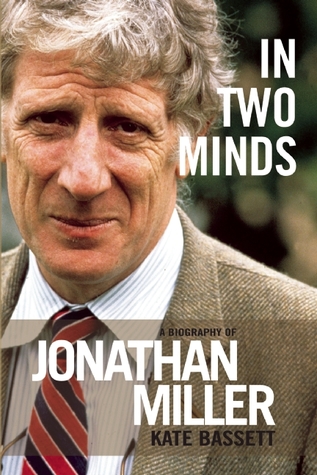 In Two Minds: Jonathan Miller