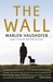 The Wall by Marlen Haushofer