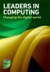 Leaders in Computing - Chan...