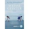 Weisse Geister Roman