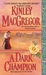 A Dark Champion (Brotherhood/MacAllister, #6)