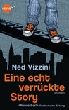 Eine echt verrückte Story