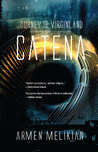 Journey to Virginland: CATENA