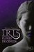 Iris, flores de ceniza (Paperback)
