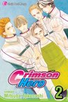 Crimson Hero, Volume 2 Crimson Hero, Volume 2