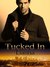 Tucked In by N. Kuhn