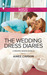 The Wedding Dress Diaries by Aimee Carson