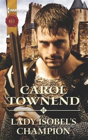 Lady Isobel's Champion by Carol Townend Lady Isobel's Champion by Carol Townend